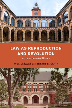 Law as Reproduction and Revolution