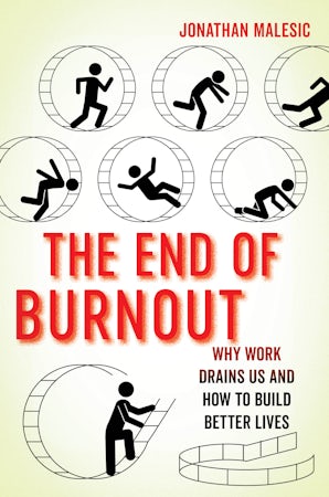 The End of Burnout