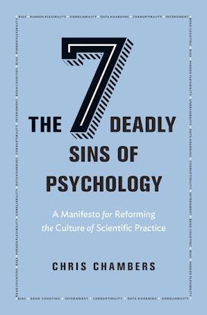 The Seven Deadly Sins of Psychology