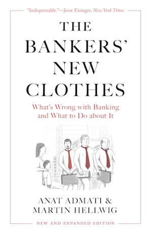The Bankers’ New Clothes