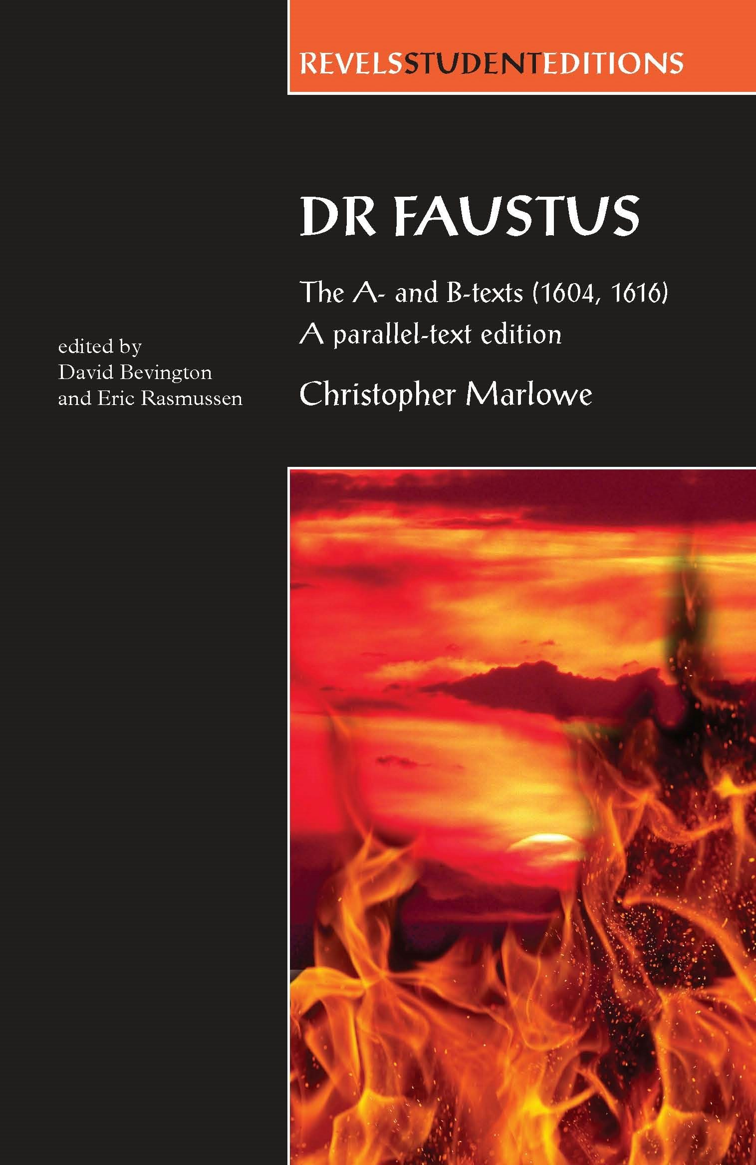 Dr Faustus: The A- And B- Texts (1604, 1616) | Ingram Academic