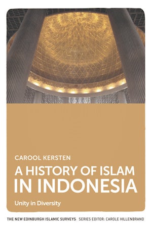 A History of Islam in Indonesia