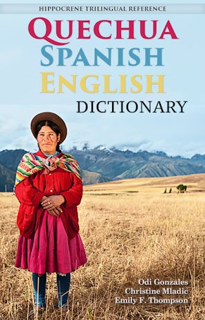 Quechua-Spanish-English Dictionary