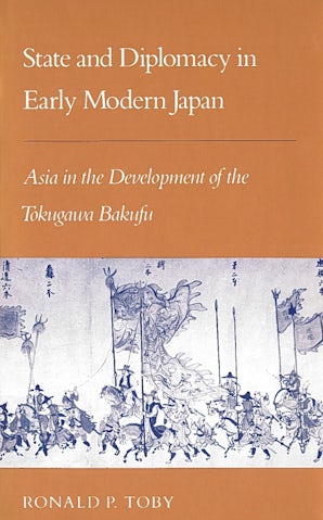 State and Diplomacy in Early Modern Japan