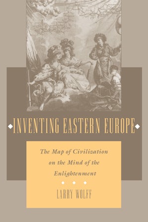 Inventing Eastern Europe