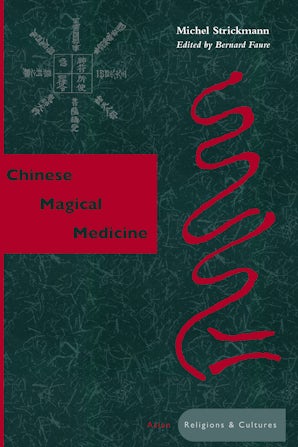 Chinese Magical Medicine