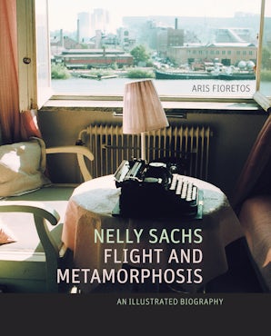 Nelly Sachs, Flight and Metamorphosis