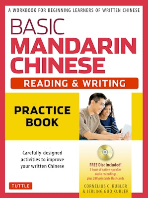 Basic Mandarin Chinese - Reading & Writing Practice Book