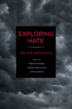 Exploring Hate