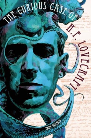 The Curious Case of H. P. Lovecraft