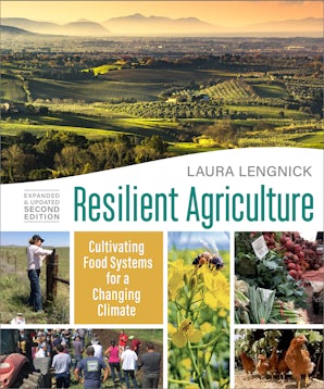 Resilient Agriculture: Expanded & Updated Second Edition