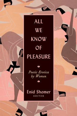 All We Know of Pleasure