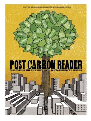 The Post Carbon Reader