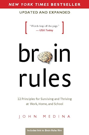 Brain Rules (Updated and Expanded)