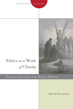 Ethics as a Work of Charity