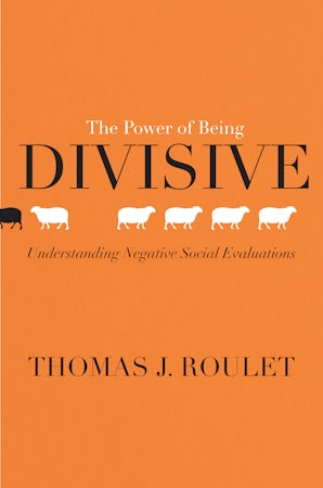 The Power of Being Divisive