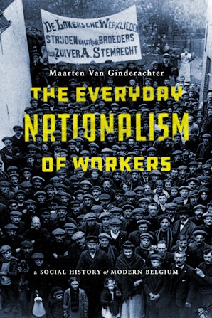 The Everyday Nationalism of Workers