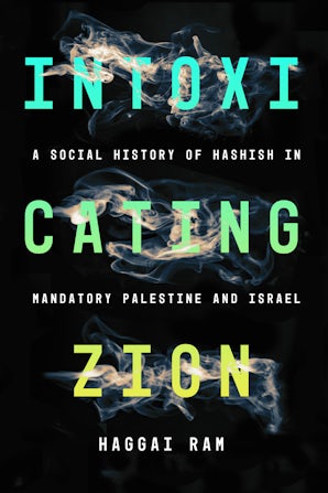 Intoxicating Zion