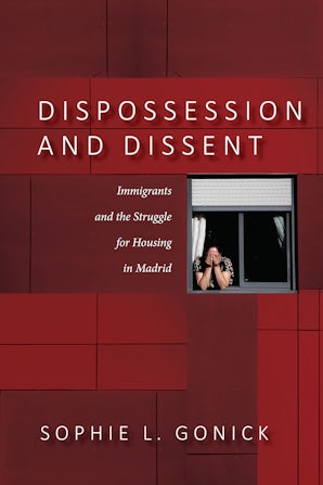 Dispossession and Dissent