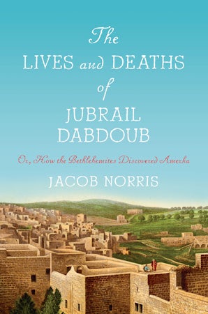 The Lives and Deaths of Jubrail Dabdoub