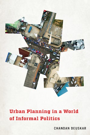 Urban Planning in a World of Informal Politics