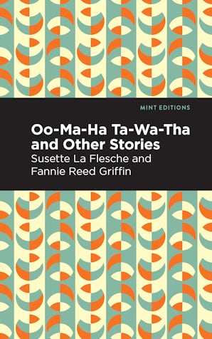 Oo-Ma-Ha-Ta-Wa-Tha and Other Stories