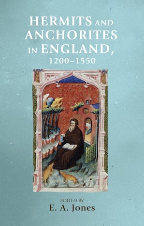 Hermits and anchorites in England, 1200–1550