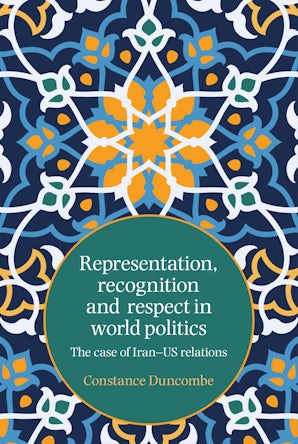 Representation, recognition and respect in world politics
