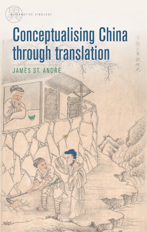 Conceptualising China through translation