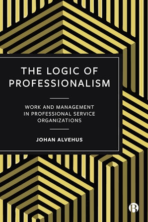 The Logic of Professionalism