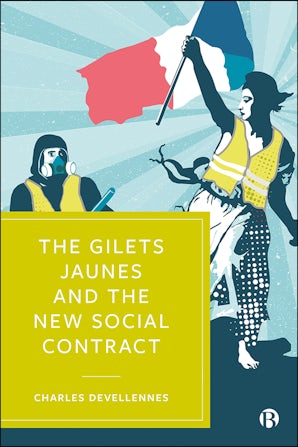 The Gilets Jaunes and the New Social Contract