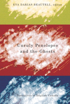 Unruly Penelopes and the Ghosts