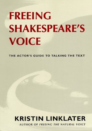 Freeing Shakespeare's Voice