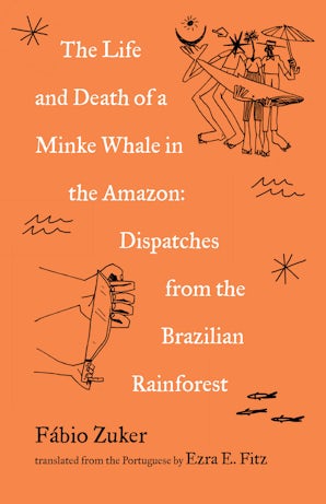 The Life and Death of a Minke Whale in the Amazon