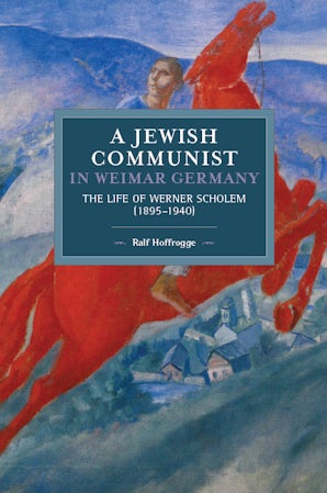 A Jewish Communist in Weimar Germany