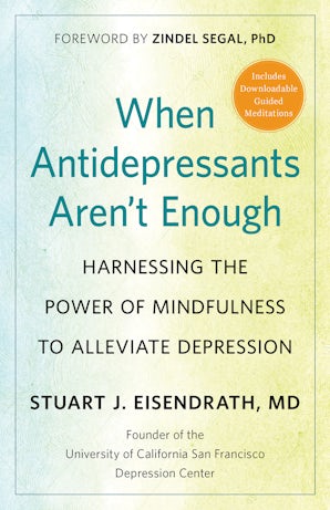 When Antidepressants Aren’t Enough