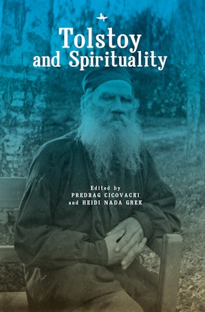 Tolstoy and Spirituality
