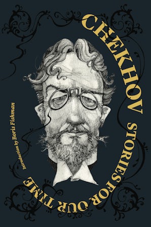 Chekhov: Stories for Our Time