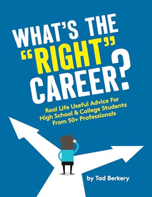 What's the "Right" Career?
