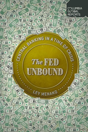 The Fed Unbound