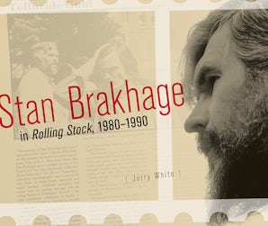 Stan Brakhage in Rolling Stock, 1980-1990
