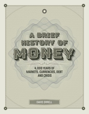 A Brief History of Money