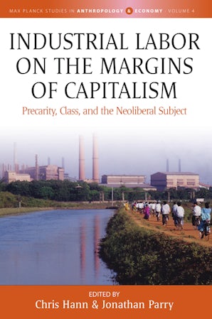 Industrial Labor on the Margins of Capitalism