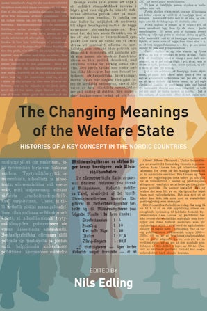 The Changing Meanings of the Welfare State