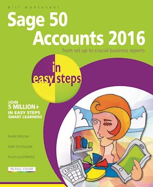 Sage 50 Accounts 2016 in easy steps