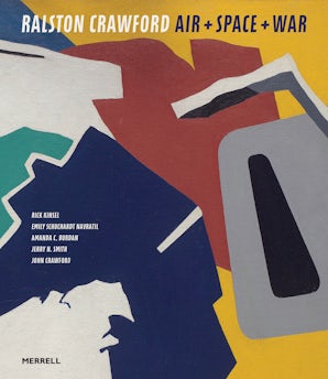 Ralston Crawford: Air + Space + War