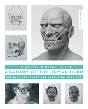 The Artist's Guide to the Anatomy of the Human Head