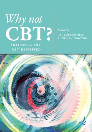 Why Not CBT?