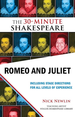 Romeo and Juliet: The 30-Minute Shakespeare