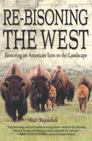 Re-Bisoning the West